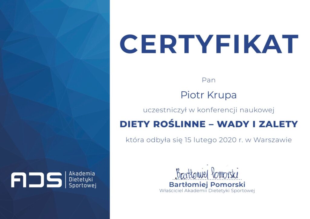 Certyfikat Piotra Krupy z konferencji naukowej Diety roślinne wady i zalety, Akademia Dietetyki Sportowej, 2020