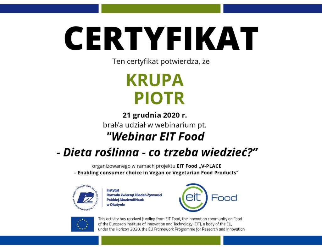 Certyfikat Piotra Krupy z webinarium EIT Food Dieta roślinna co trzeba wiedzieć, PAN Olsztyn, 2020