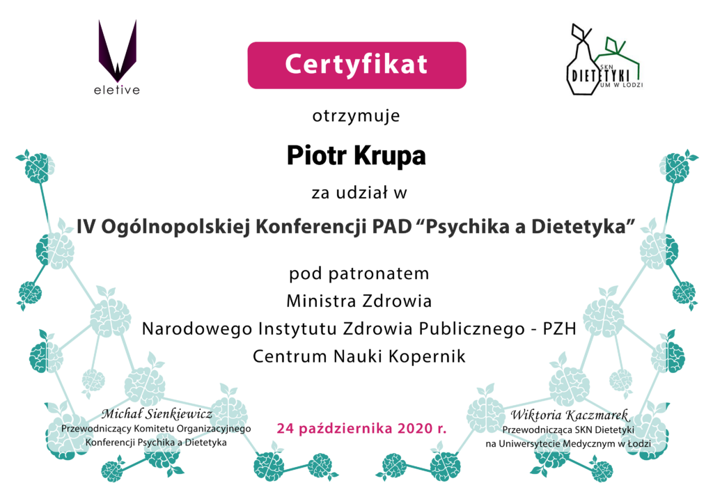 Certyfikat Piotra Krupy za udział w IV Ogólnopolskiej Konferencji PAD Psychika a Dietetyka, 24 października 2020