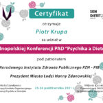 Certyfikat Piotra Krupy za udział w V Ogólnopolskiej Konferencji PAD Psychika a Dietetyka, Uniwersytet Medyczny w Łodzi, 2021