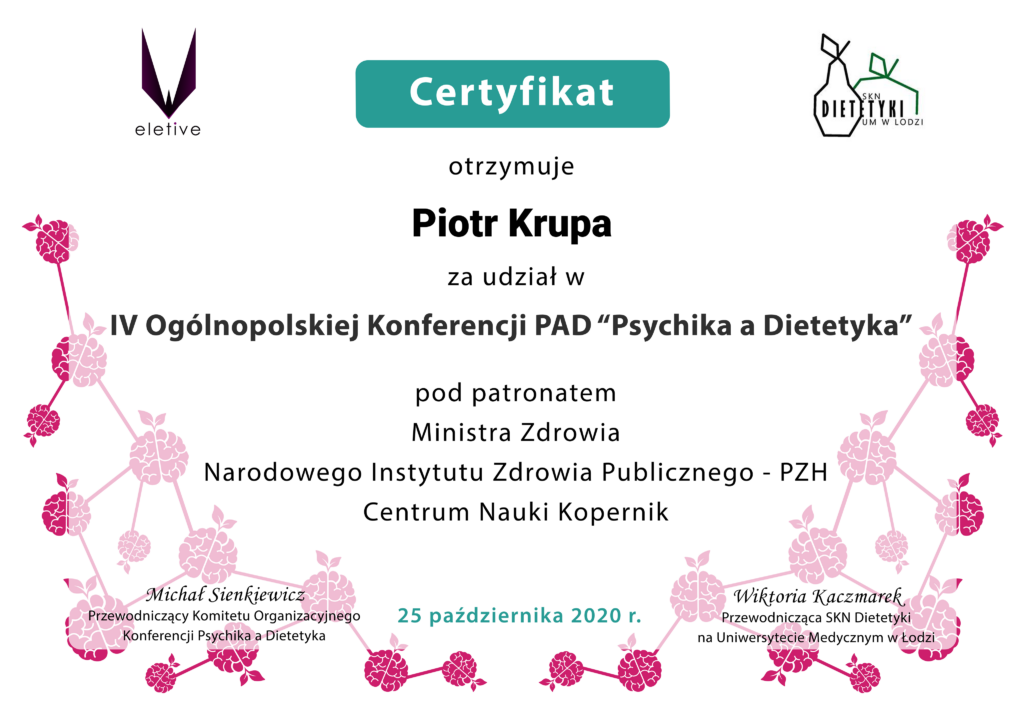 Certyfikat Piotra Krupy za udział w IV Ogólnopolskiej Konferencji PAD Psychika a Dietetyka, 25 października 2020